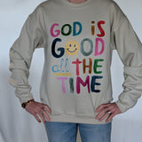 GOD IS GOOD SWEATSHIRT